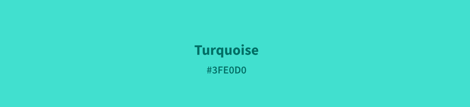 Turquoise