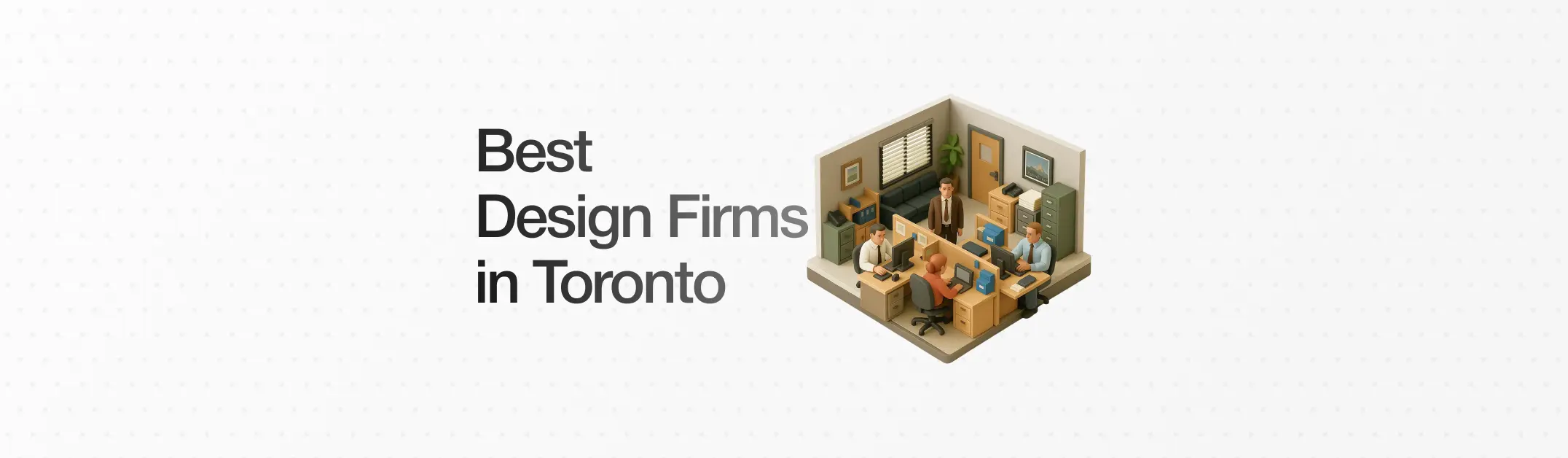 10 Best Design Firms in Toronto to Hire in February 2026