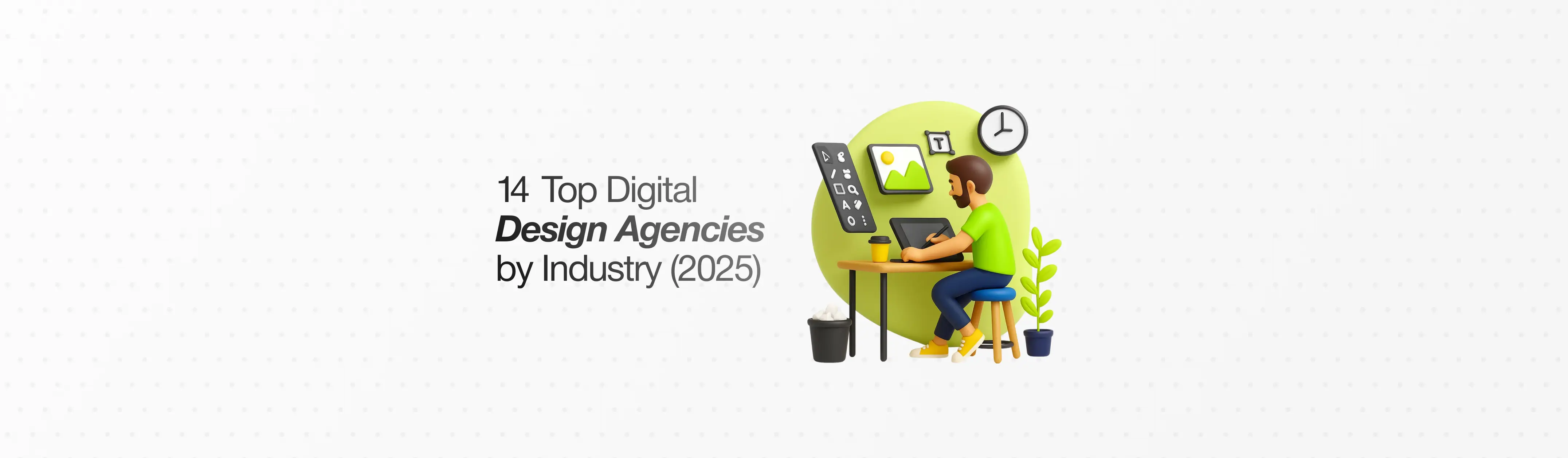 Top 13 Digital Product Design Agencies by Industry You Should Know (2026)