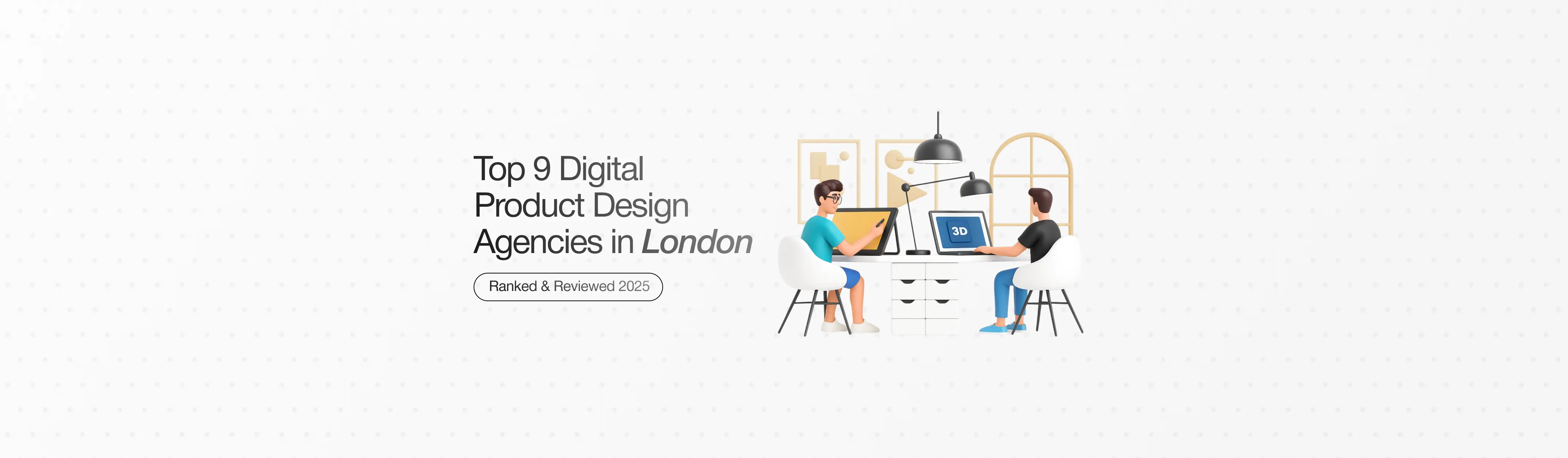 Top 9 Best Digital Product Design Agencies in London (2026 Rankings & Reviews)